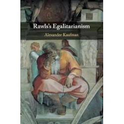 Rawls Egalitarianism English Paperback Kaufman Alexander