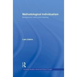 Methodological Individualism English Paperback Udehn Lars
