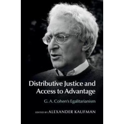 Distributive Justice and Access to Advantage English Hardcover unknown