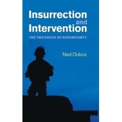 Insurrection and Intervention English Hardcover Dobos Ned