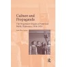 Culture and Propaganda English Paperback Graham Sarah Ellen