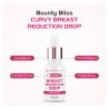 Bounty Bliss  Breast Reduction Drops