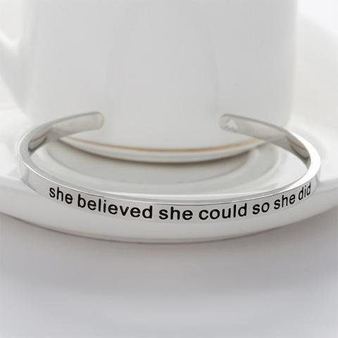 She Believed She Could So She Did Cuff Bangle